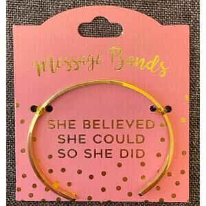 She Believed She Could So She Did Message Band
